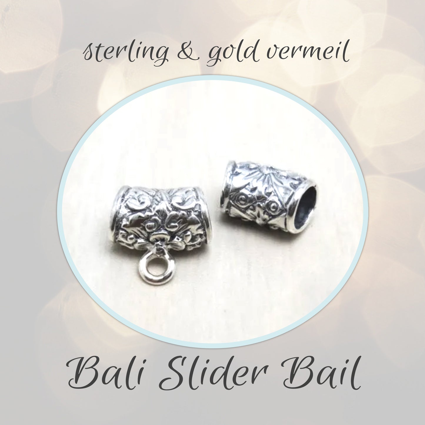 Ornate SLIDER Bail with loop in Bali Sterling Silver or 24kt Gold Vermeil, 10.5mm x 6.5mm (4.5mm opening) - sold individually